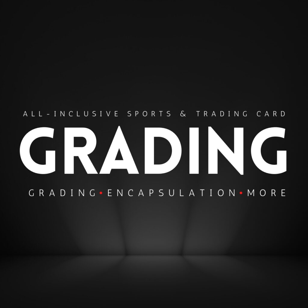 Card Grading and Encapsulation