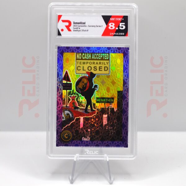 Demonitized - 2023 Cardsmiths - Currency Series 2 - 24A0289